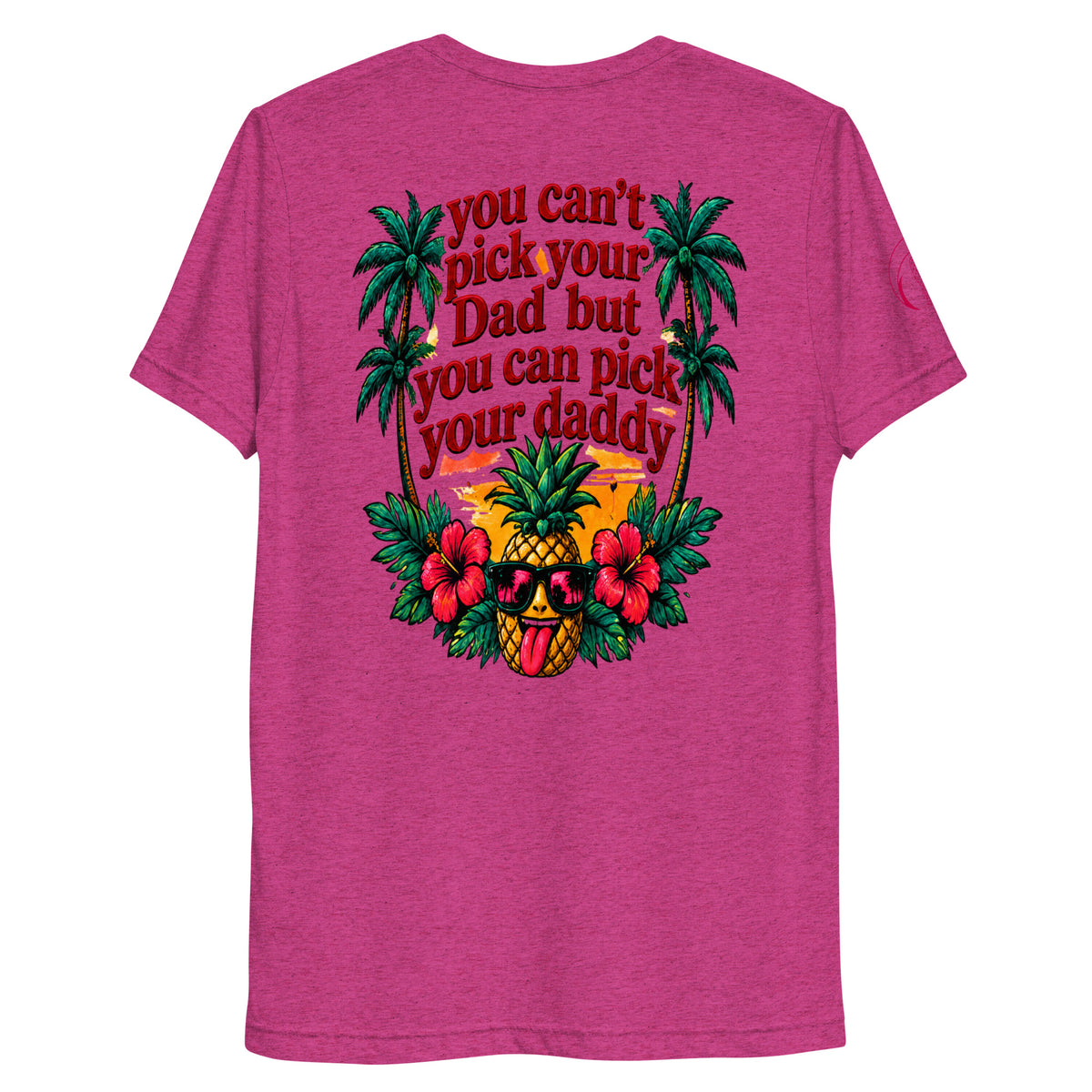 Pick Your Daddy retro pineapple soft tee in Berry Triblend
