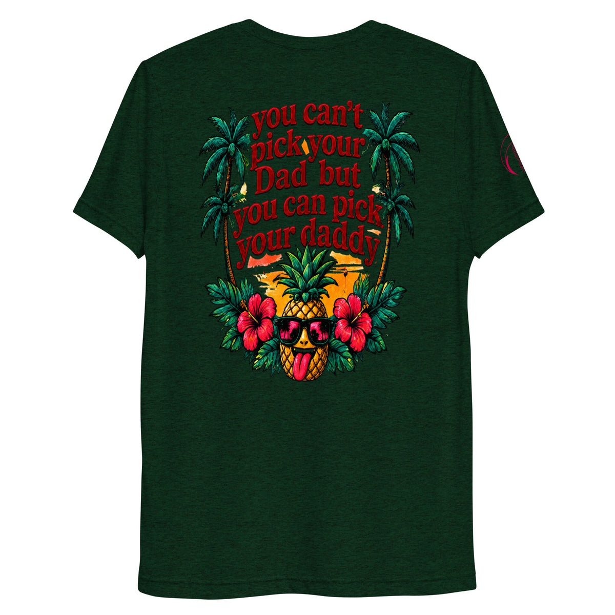 Pick Your Daddy retro pineapple soft tee in Emerald Triblend
