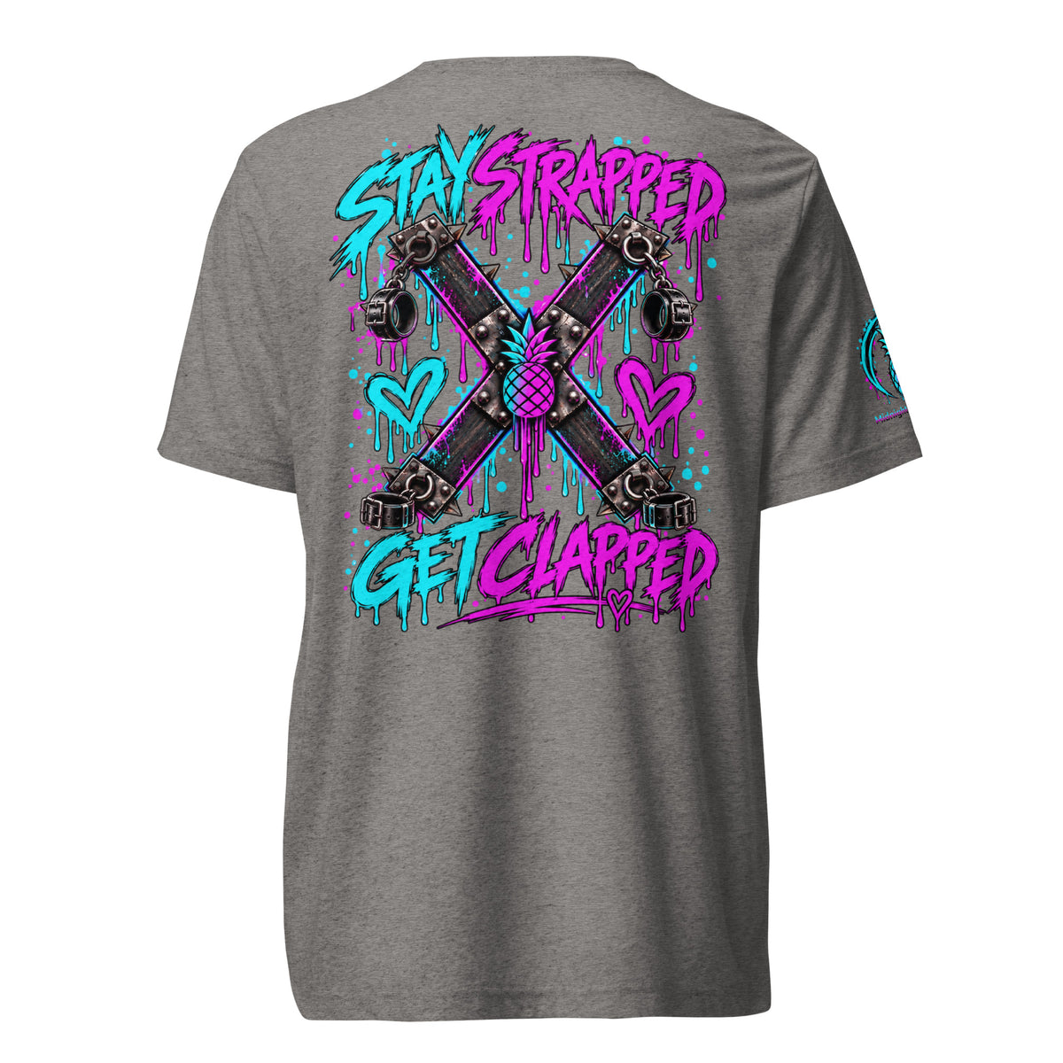 Stay Strapped and Get Clapped colorful soft tee